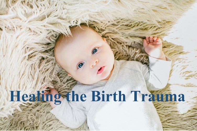 Birth trauma healing